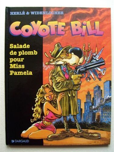 Coyote Bill N° 1 - Salade De Plomb Pour Miss Pamela