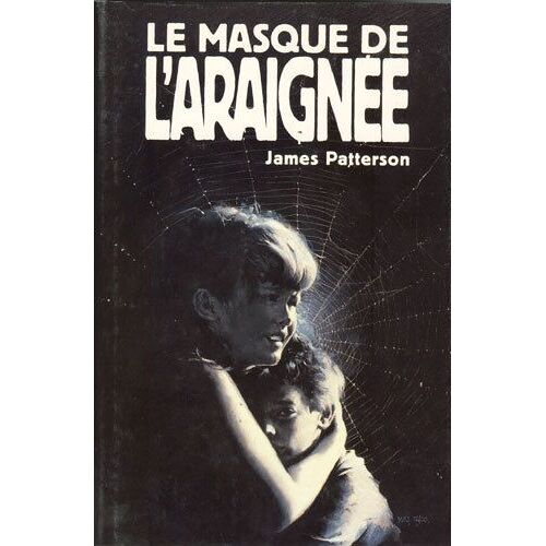 La Masque De L'araignée. Roman Traduit De L'anglais