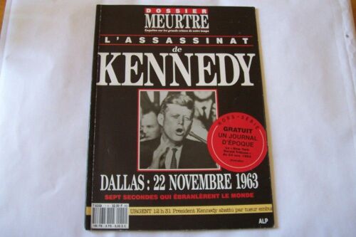Dossier Meurtre N° Hors Serie - L'assassinat De Kennedy