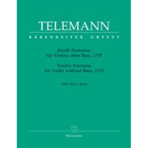 Telemann : 12 Fantaisies Pour Violon Solo ,1735, Twv 40:14-40:25 - Édition Barenreiter