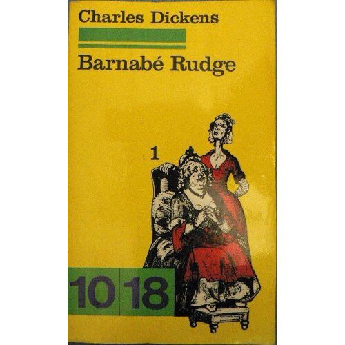 Barnabé Rudge - Tome 1