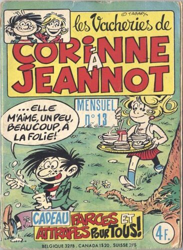 Les Vacheries De Corinne A Jeannot - 13 - Elle M'aime Un Peu Beaucoup A La Folie