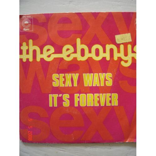 Sexy Ways / It's Forever