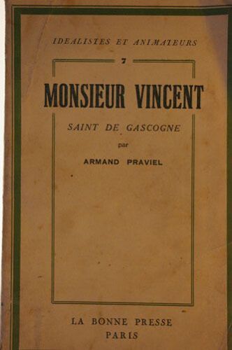 Monsieur Vincent, Saint De Gascogne