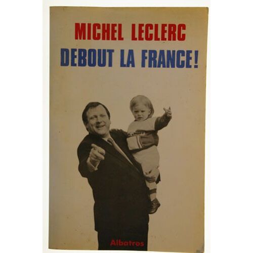 Debout La France