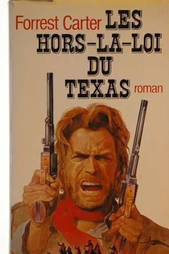 Les Hors La Loi Du Texas