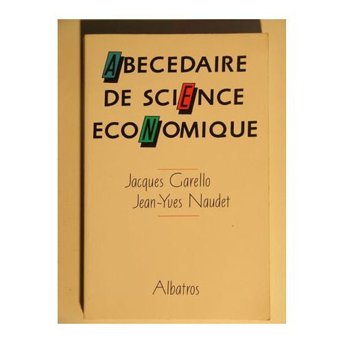 Abecedaire De Science Economique