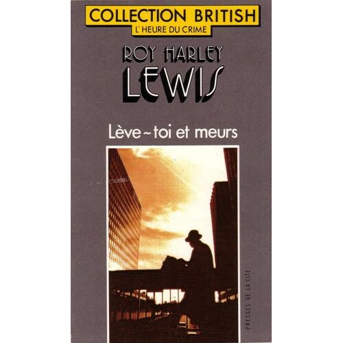 Lève-Toi Et Meurs