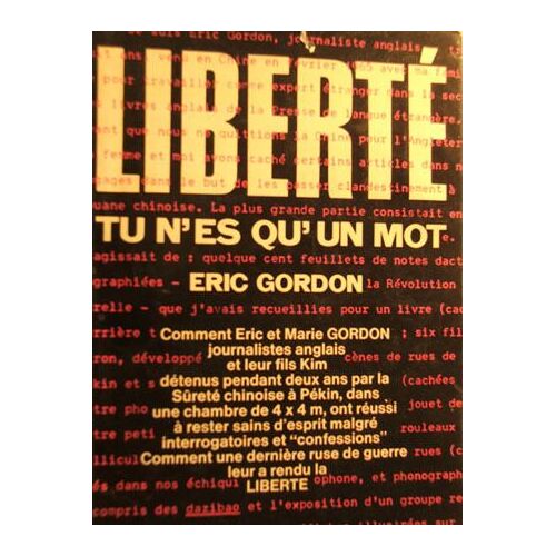 Liberte, Tu N Es Qu Un Mot