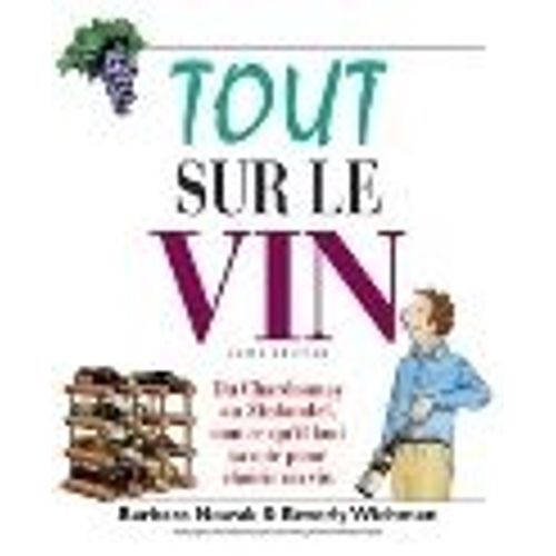 Tout Sur Le Vin