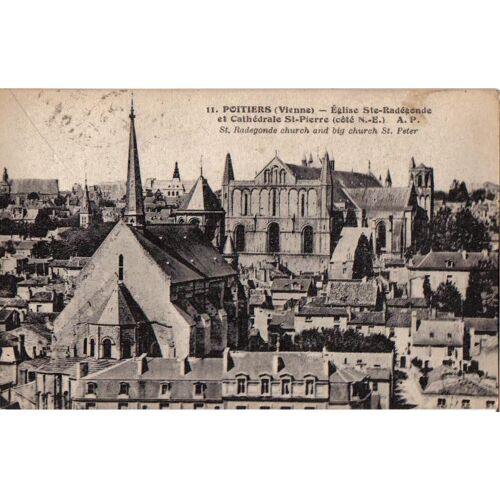Carte Postale Ancienne, France, Poitou Charentes, Vienne ( 86 ), Poitiers, Église Sainte Radégonde Et Cathédrale Saint Pierre Coté Nord Est - Oblitération 1934