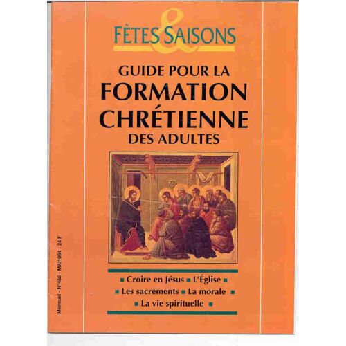 Guide De La Formation Des Adultes - Fetes Et Saison S No 485