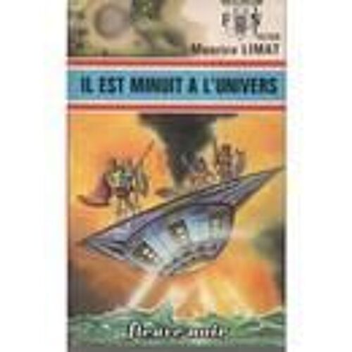 Il Est Minuit A L'univers