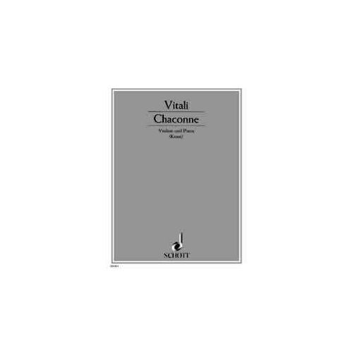 Vitali : Chaconne (Sol Min) - Violon - Édition Schott