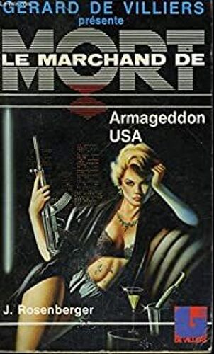 Le Marchand De Mort Tome 3 - Armageddon Usa