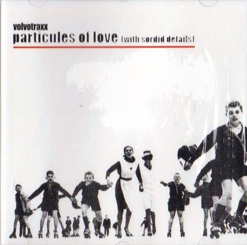 Particules Of Love (With Sordid Details)
