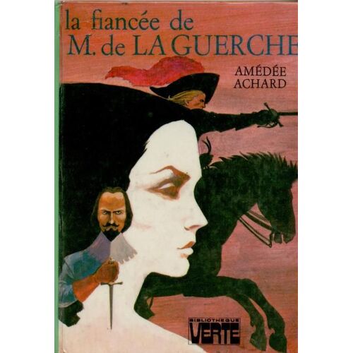 La Fiancée De M. De La Guerche