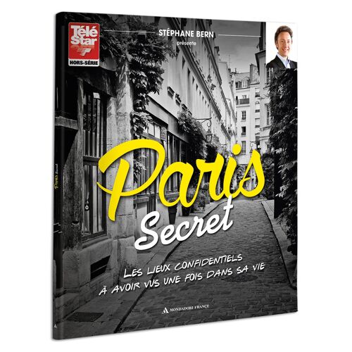 Stephane Bern Paris Secret Les Lieux Confidentiels À Avoir Vus Une Fois Dans Sa Vie 1