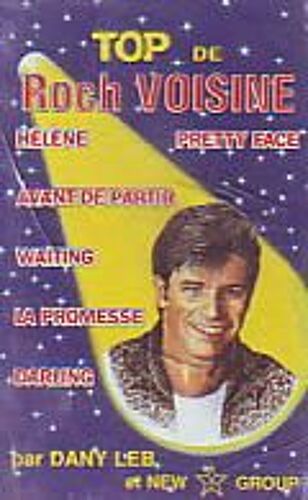 Cassettte Audio Top De Roch Voisine Par Dany Leb Et New Group