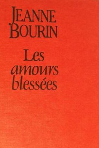 Les Amours Blessées