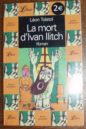Léon Tolstoï  N° 287 : La Mort D'ivan Ilitch