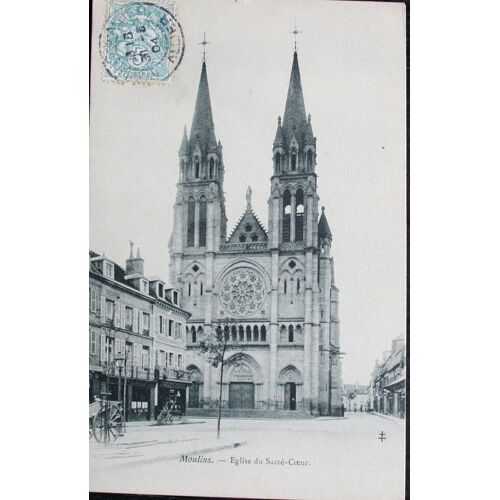 Carte Postale Affranchie : 1904, Moulins, Église Sacré-Coeur