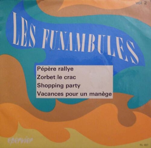 Pépère Rallye / Zorbet Le Crac / Shopping Party / Vacances Pour Un Manège