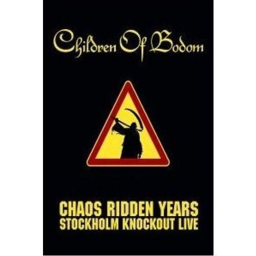 Children Of Bodom - Chaos Riden Years - Stockholm Knockout Live