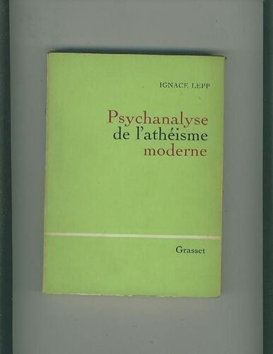 Psychanalyse De L'athéisme Moderne