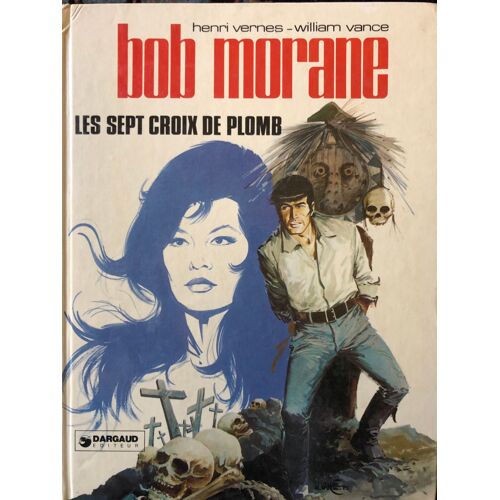 Bob Morane - Les 7 Croix De Plomb