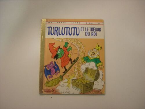 Turlututu Et Le Trésor Du Roi