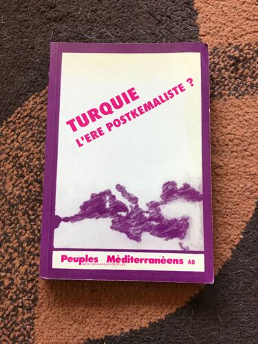 Turquie L'ère Postkemaliste? Peuples Mediterraneens 60