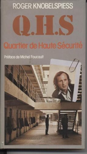 Q.H.S. Quartier De Haute Sécurité