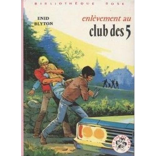Enlèvement Au Club Des 5