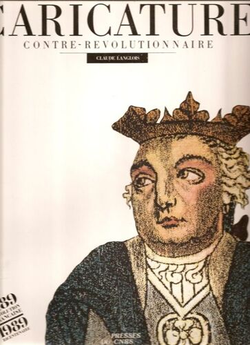 La Caricature Contre-Révolutionnaire