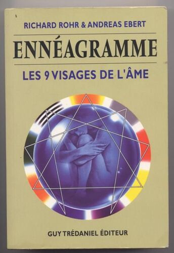 Ennéagramme - Les 9 Visages De L'âme