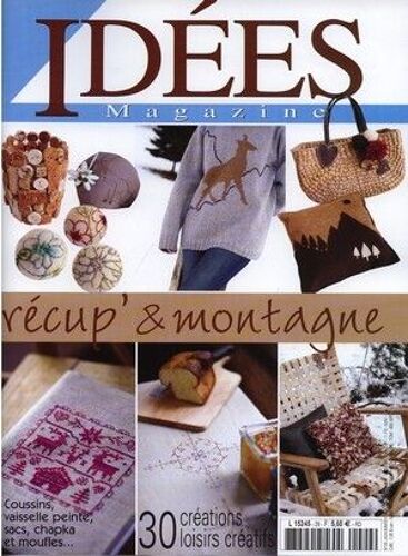 Idees Magazine  N° 29 : Recup'&montagne