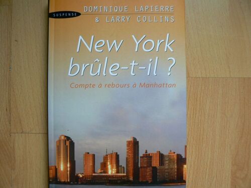 New-York Brûle-T-Il ?