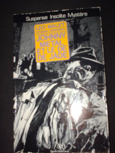 Johnny Metal Et Le De De Jade