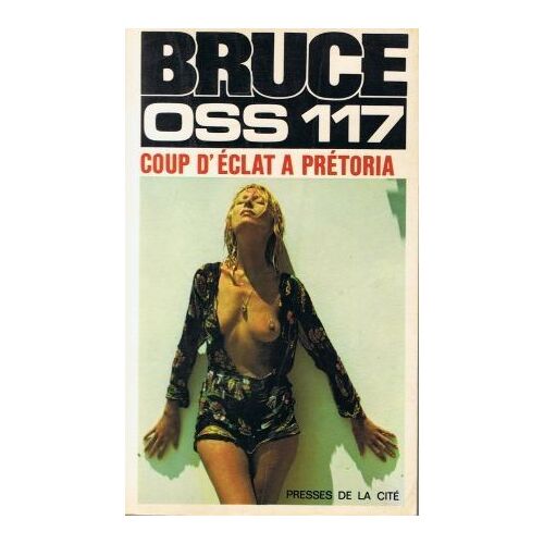 Oss 117 Coup D'éclat À Prétoria