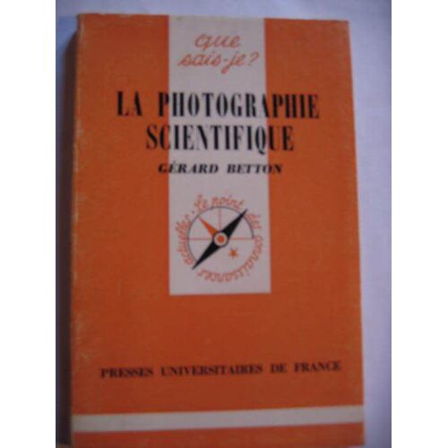 La Photographie Scientifique