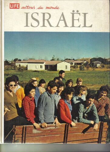 Life Autour Du Monde, Israel