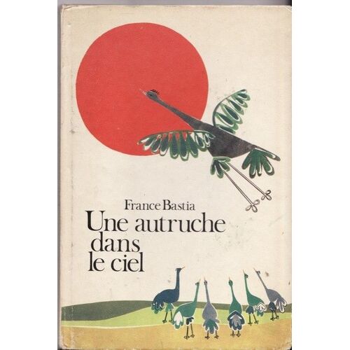 Une Autruche Dans Le Ciel