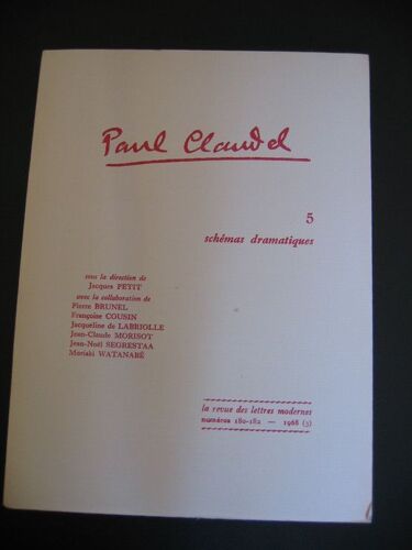 Paul Claudel: 5 Schémas Dramatiques