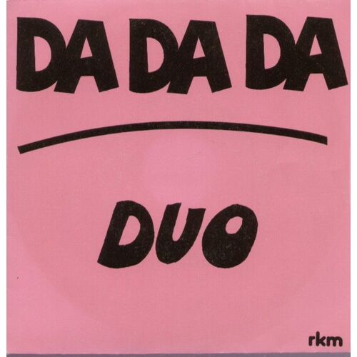 Da Da Da (Est-Ce Qu'on S'cherche Ou Est-Ce Qu'on Triche) - Reviens, Reviens