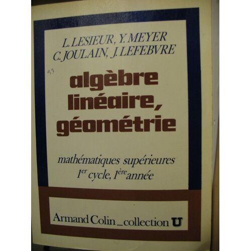Algebre Lineaire Geometrie - Mathematiques