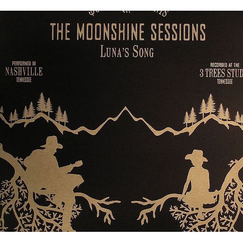 The Moonshine Sessions - Luna's Song