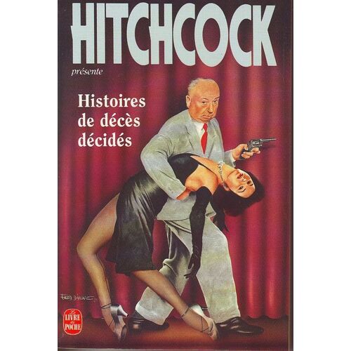 Histoires De Décès Décidés