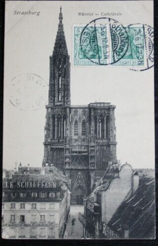 Carte Postale Affranchie : 1912, Strasbourg - Strassburg