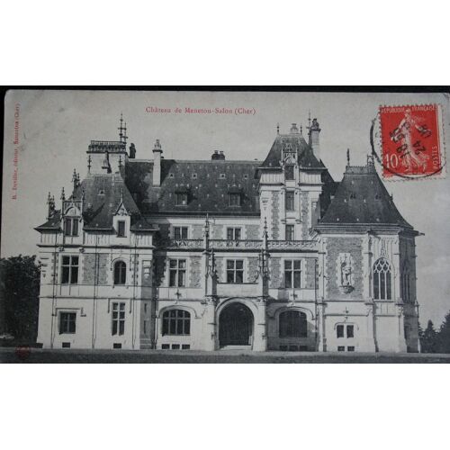 Cartepostale Affranchie : 1908, Château De Meneton-Salon (Cher)